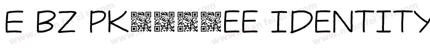 E BZ PK7487ee Identity H字体转换